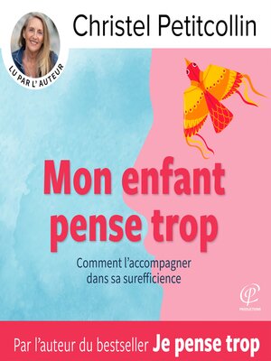 cover image of Mon enfant pense trop